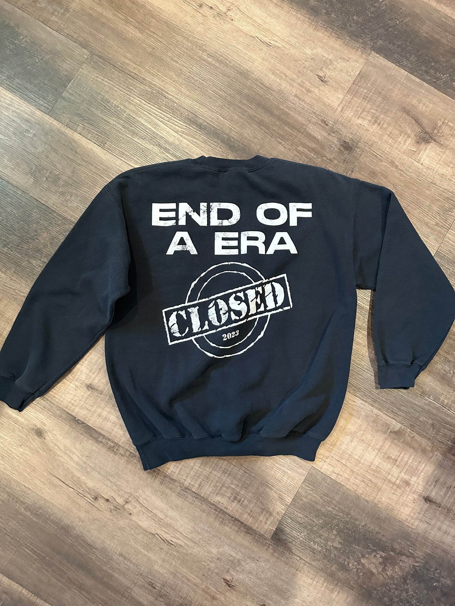 End of a Era crewneck (large)